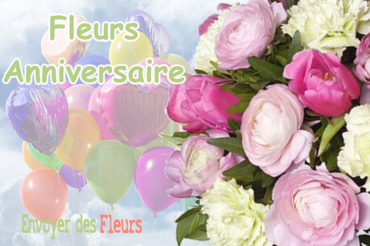 lIVRAISON FLEURS ANNIVERSAIRE à CHEVRY-SOUS-LE-BIGNON